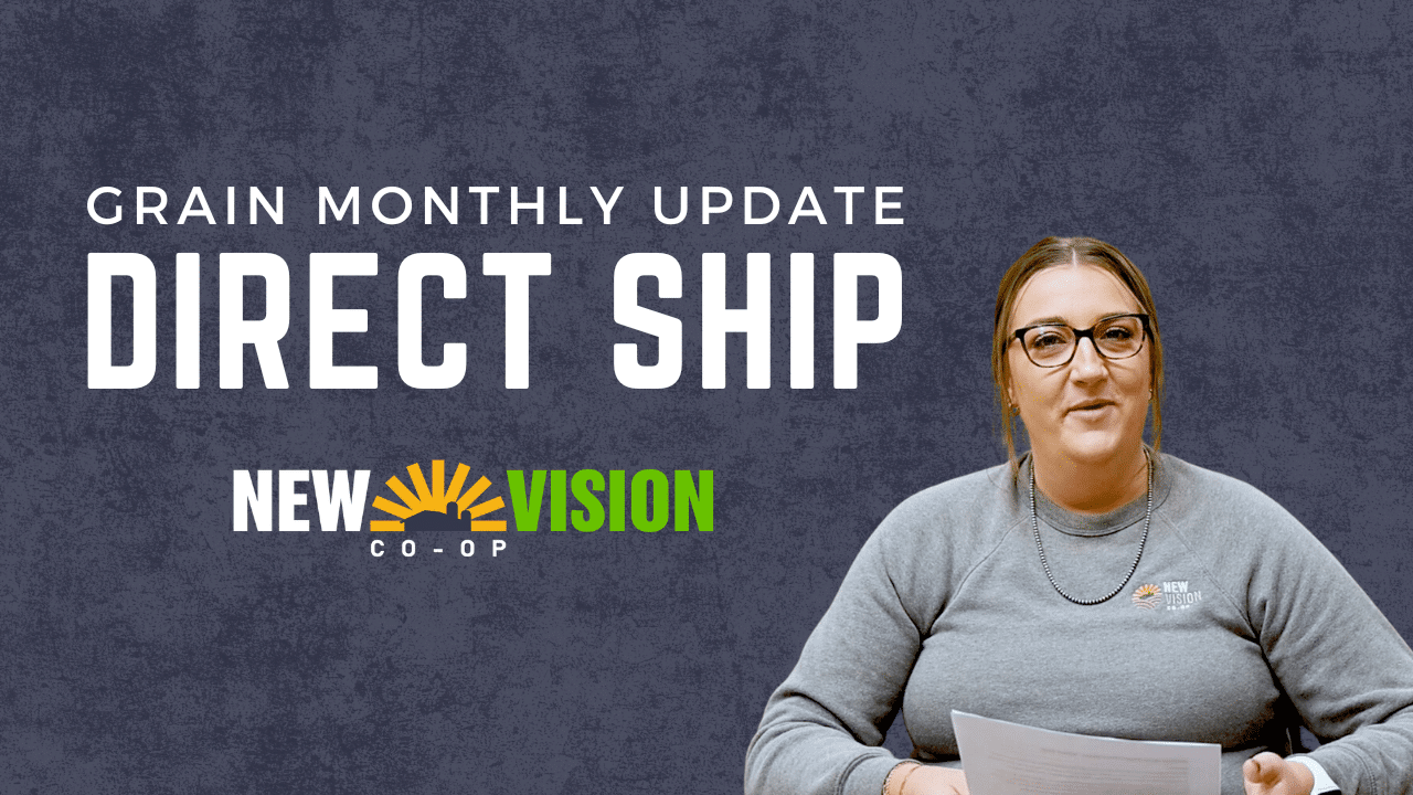 Grain Monthly Video: Direct Ship | New Vision Co-op